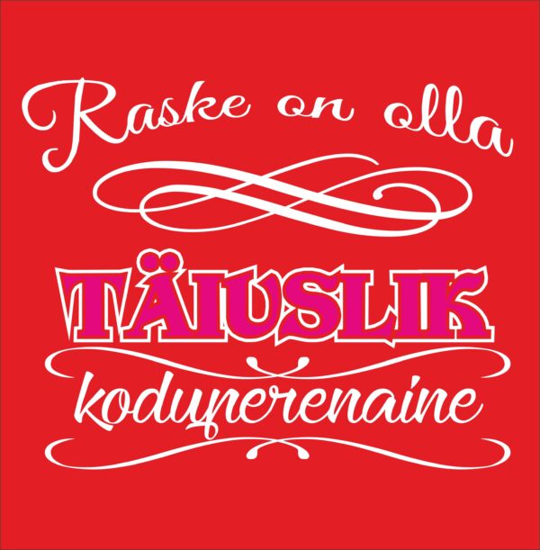 Raske on olla täisulik koduperenaine - Image 2
