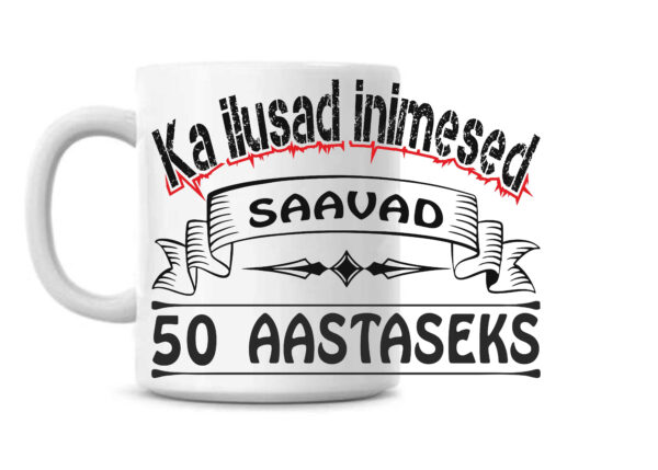 Ka ilusad inimesed saavad (40,45, 50, 55, 60) aastaseks - Image 2