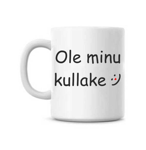Ole minu kullake tass