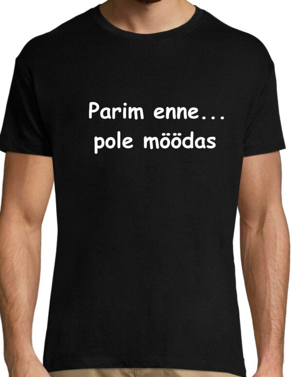 Parim enne… pole möödas - Image 3
