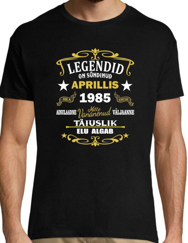 Legendid on sündinud ...  Sünnipäeva T-särk