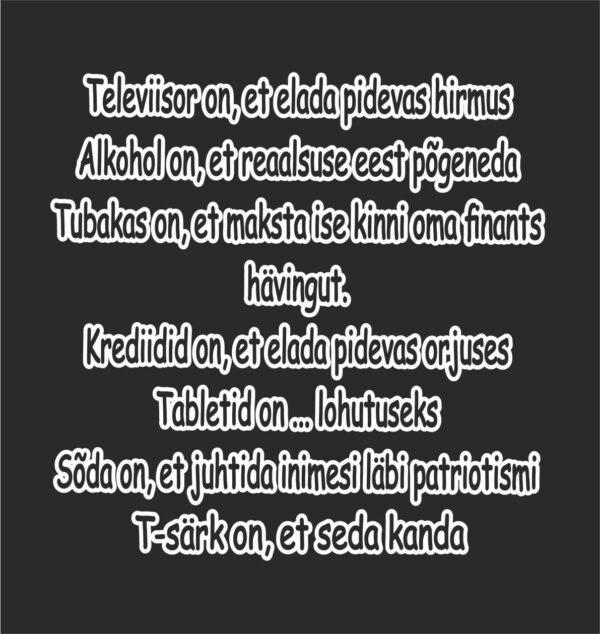 Televiisor on et elada pidevas hirmus – T-särk - Image 2