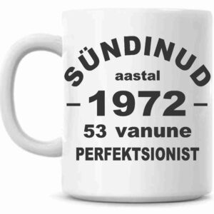 Sünnipäeva Tass - Perfektsionist