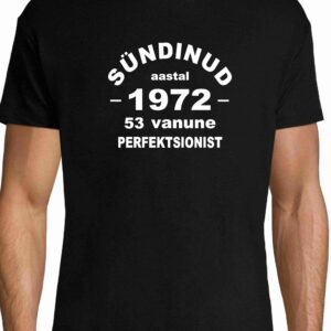 Sünnipäeva T-särk Meestele / Naistele - Perfektsionist