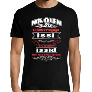 Ma olen tatoveeringuga issi