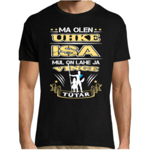 Ma olen uhke isa mul on lahe ja vinge TÜTAR