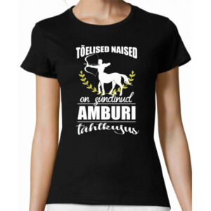 Tõelised naised on sündinud Amburi tähtkujus