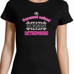 Paremad naised on sündinud ... (vali sobiv sünnikuu)