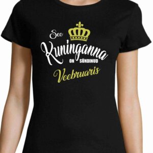 See kuninganna on sündinud ...