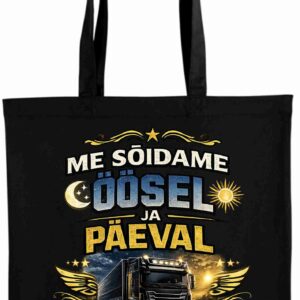 Me sõidame öösel ja päeval meil raudne ratsu tagumiku all